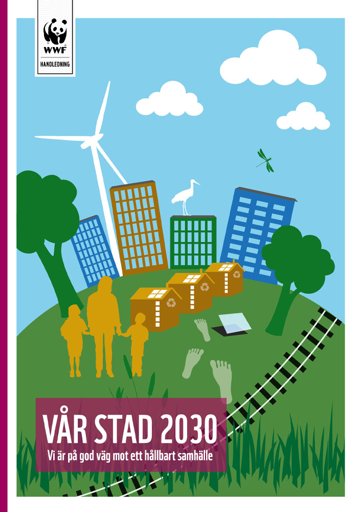 Vår stad 2030 WWF